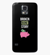 Broken Bone Story $10 T-Shirt Funny Get Well Soon Gift Kids Case/Skin for Samsung Galaxy
