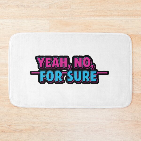 Item preview,  YEAH, NO, FOR SURE designed and sold by FitEnvy.