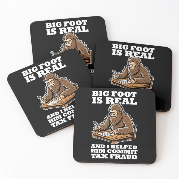 Item preview, Big foot exists and I helped him commit tax fraud (on dark colors) designed and sold by messy-nessie.