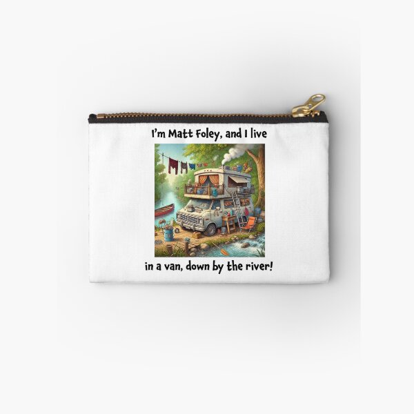 Item preview, I Live in a Van Down by the River Chris Farley Quote  designed and sold by ArtByMarkDesign.