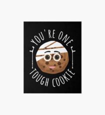 Funny You're One Tough Cookie Shirt Get Well Soon Gift Kids Art Board