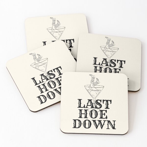 Item preview, Last Hoe Down | western cowgirl cocktail bachelorette bride bridesmaid designed and sold by ReadyandRowdy.