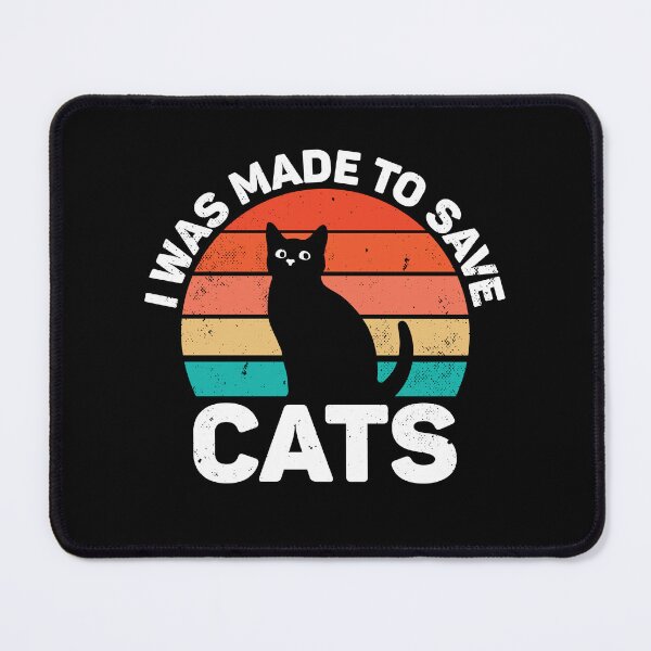 Item preview, I Was Made to Save Cats designed and sold by NQArtist.