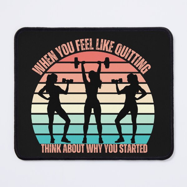 Item preview, When You Feel Like Quitting Think Why You Started designed and sold by AlienOccupation.