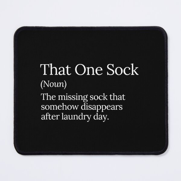 Item preview, That One Sock Missing Laundry Mystery designed and sold by MuzamilAhmed.