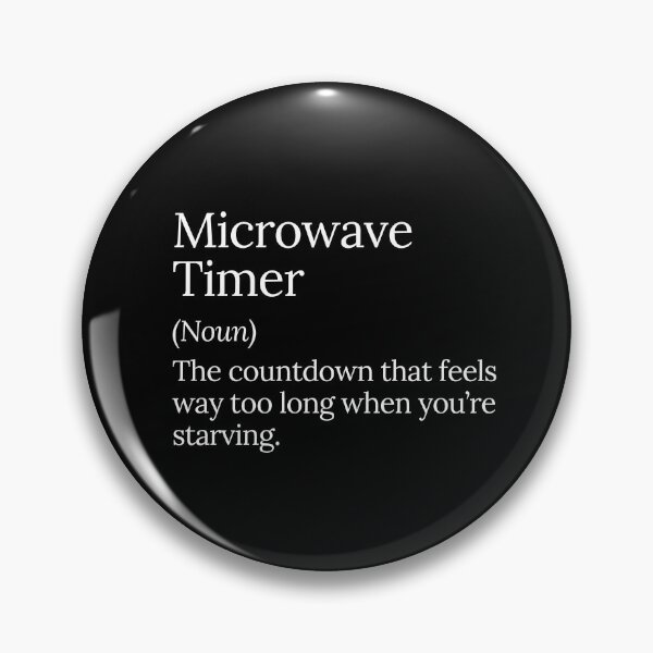 Item preview, Microwave Timer Countdown Hunger Design designed and sold by MuzamilAhmed.