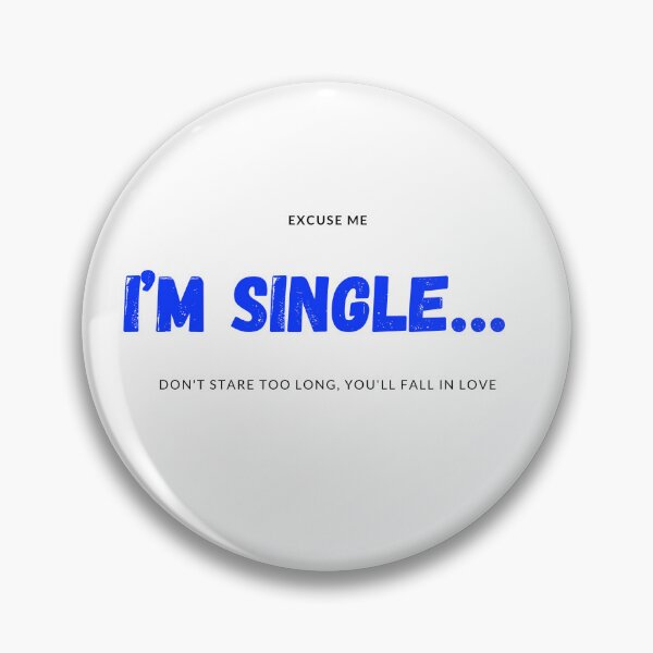 Item preview, I’m single  designed and sold by arokya53.