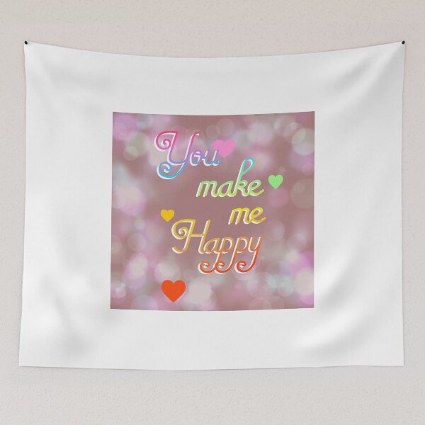 Item preview, You Make Me Happy designed and sold by Mercury's Space.