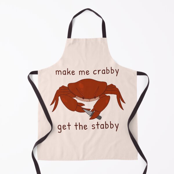 Item preview, Make Me Crabby, Get The Stabby (Shore Crab) designed and sold by rornelson.
