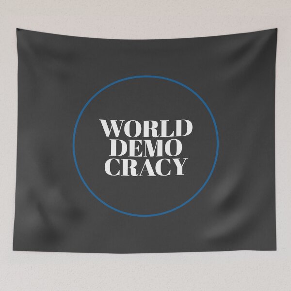 Item preview, World Democracy designed and sold by Caecus Societas.