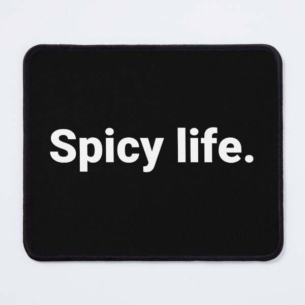 Item preview, Spicy life. designed and sold by Text-based T-Shirts and Gifts.