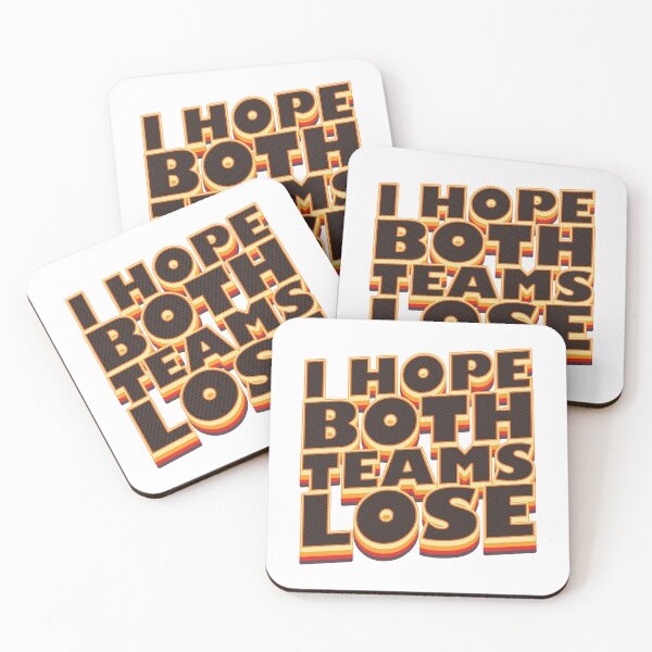 Item preview, I Hope Both Teams Lose - Football Meme designed and sold by Whimsical  Thinker.