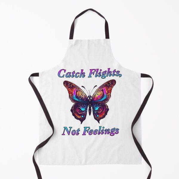 Item preview, Catch Flights, Not Feelings - Butterfly quote 2 designed and sold by Tom-Johnson.