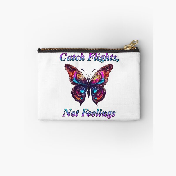 Item preview, Catch Flights, Not Feelings - Butterfly quote 2 designed and sold by Tom-Johnson.
