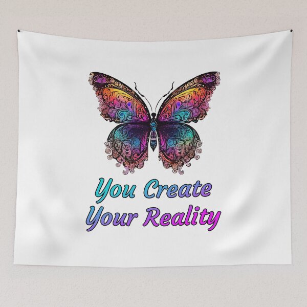 Item preview, You Create Your Reality - Butterfly quote 1 designed and sold by Tom-Johnson.