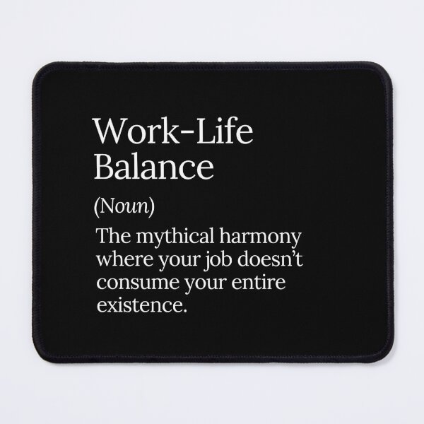 Item preview, Work-Life Balance Mythical Harmony designed and sold by MuzamilAhmed.