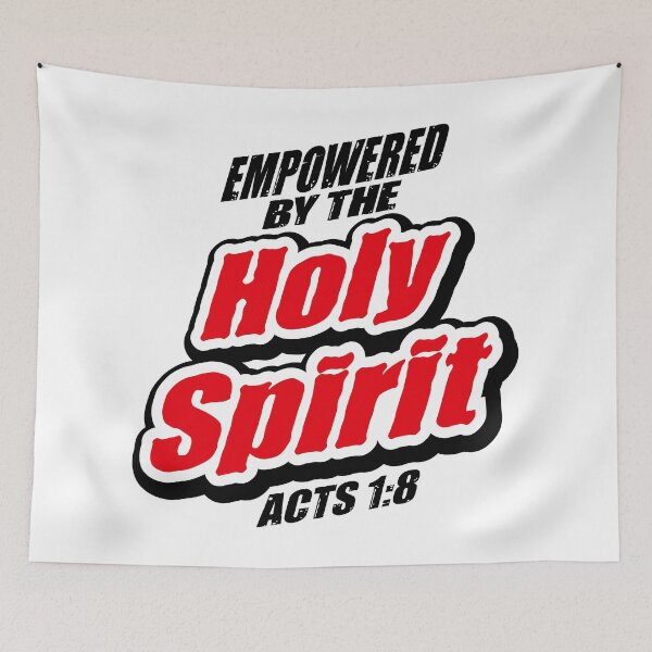 Item preview, Empowered By The Holy Spirit - Acts 1:8 designed and sold by plushism.