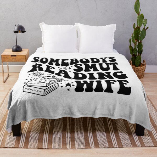 Item preview, Somebodys Smut Reading Wife designed and sold by dewanggaave.