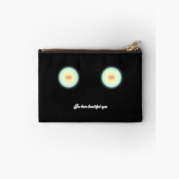 Item preview, You Have Beautiful Eyes designed and sold by HomicidalHugz.