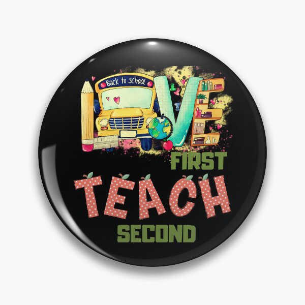 Item preview, Love first teach second teacher valentines designed and sold by Ela-graphicwiz.