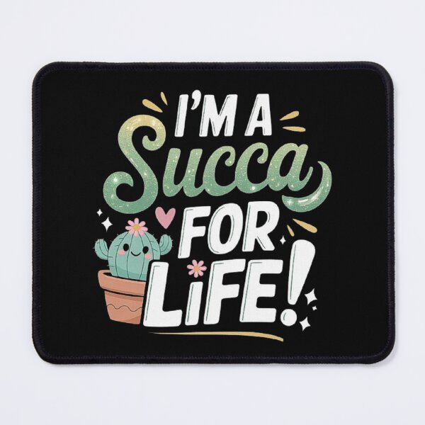 Item preview, I’m a Succa for Life – Cute Cactus Aesthetic designed and sold by love3617.