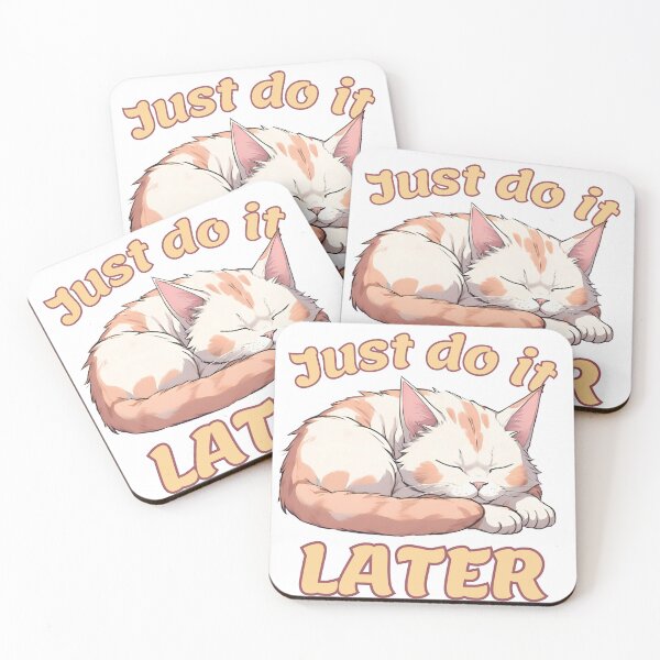 Item preview, Just Do It Later Funny Sleeping Cat Meme designed and sold by CreatureZDesign.