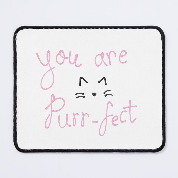Item preview, ¡Eres perfecto! Diseño con temática de gato adorable designed and sold by Mystify-.