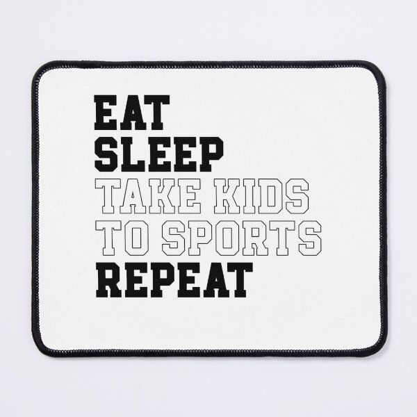 Item preview, Eat Sleep Take Kids To Sports Repeat, Doctor's Family Time, Proud Sports Parent Journey designed and sold by NADIASHOP86.