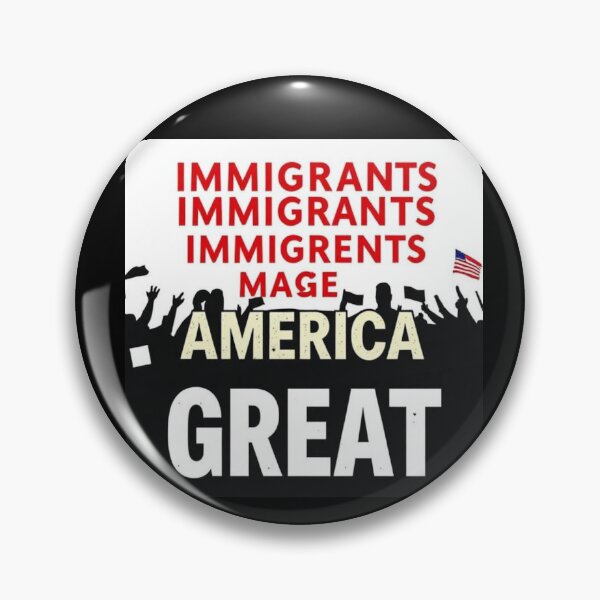 Item preview, Immigrants make america great designed and sold by Label-Art.