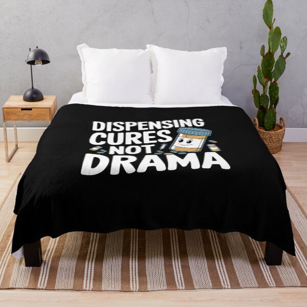 Item preview, Dispensing Cures, Not Drama - Pharmacist Quotes designed and sold by MagicWander.