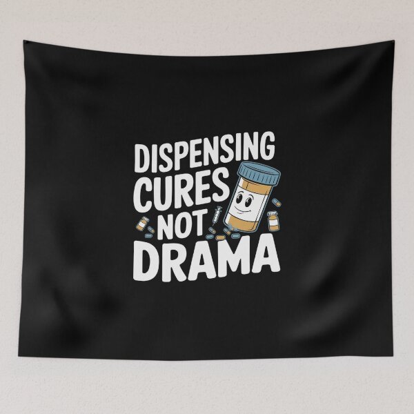 Item preview, Dispensing Cures, Not Drama - Pharmacist Quotes designed and sold by MagicWander.