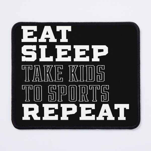 Item preview, Eat Sleep Take Kids To Sports Repeat, Professional's Double Duty, Sports Parent Pride designed and sold by NADIASHOP86.