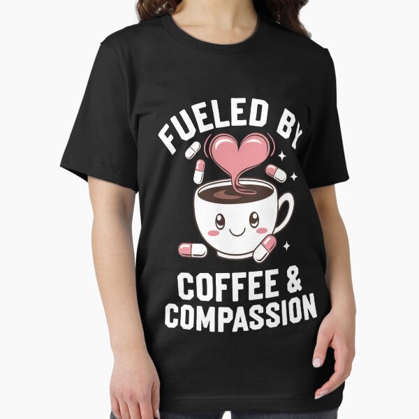 Item preview, Fueled by Coffee & Compassion - Pharmacist quotes designed and sold by MagicWander.