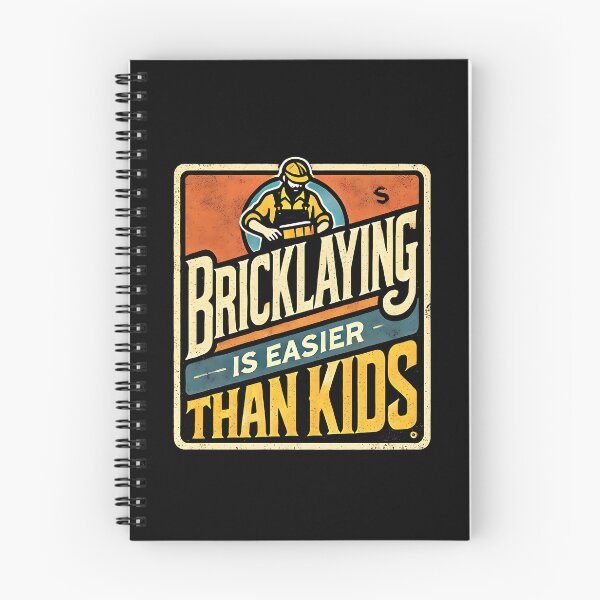 Item preview, Bricklaying Is Easier Than Kids Funny Bricklayer Dad designed and sold by DomTeesHaven.