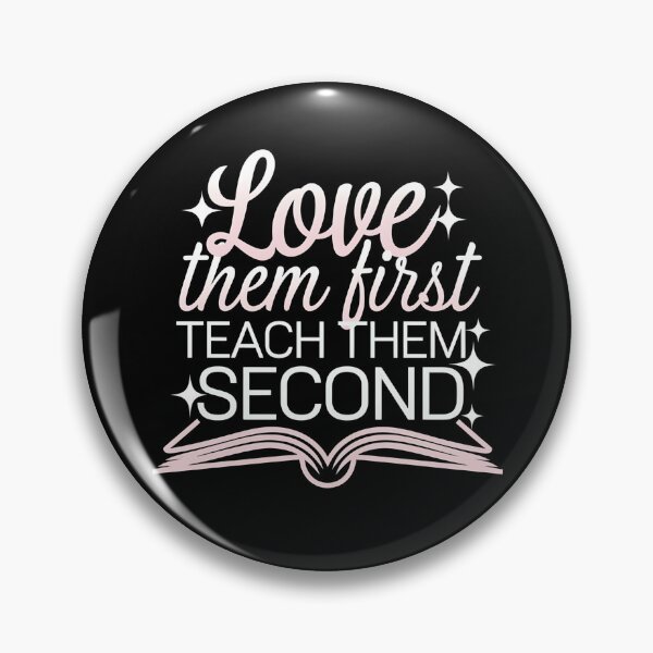Item preview, Love Them First, Teach Them Second Teacher valentines - A perfect gift for teachers, educators, and mentors who want to celebrate the love and dedication they put into teaching every day. designed and sold by ZyziowskyArt.
