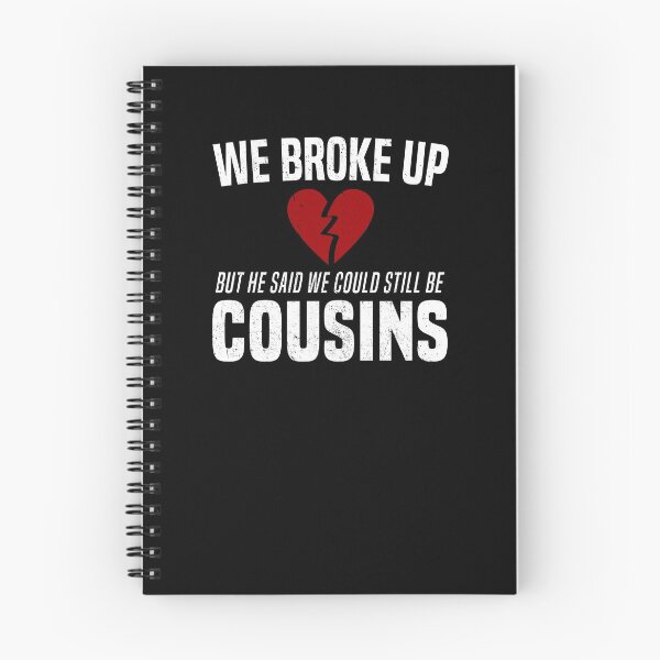 Item preview, We Broke Up Funny Redneck Break Up Relationship Gag T-Shirt designed and sold by LookTwice.