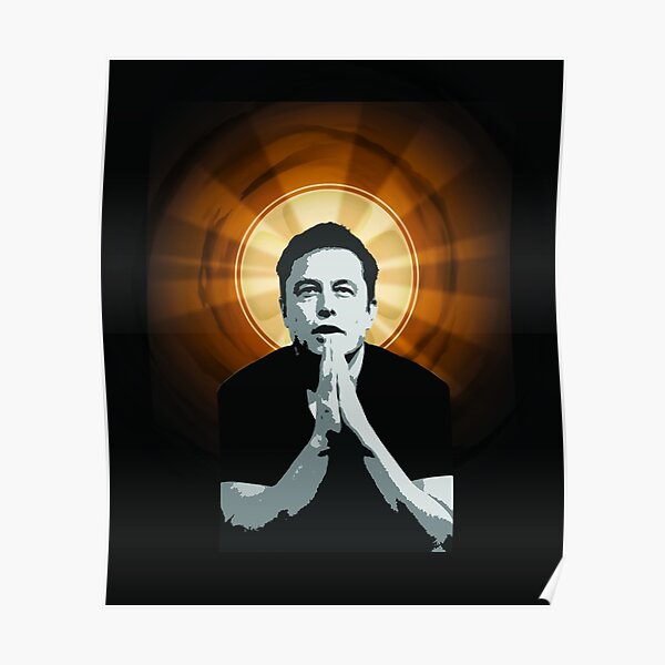 En Elon Musk We Trust Póster