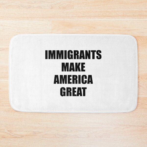 Item preview, Immigrants Make America Great   - support immigration designed and sold by Inspirationmotivation.