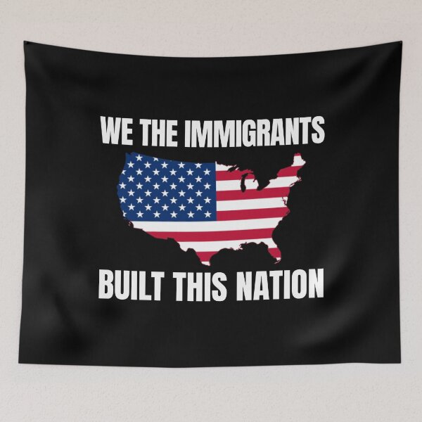 Item preview, We The Immigrants Built This Nation - Support Immigrants designed and sold by HappyArts90.