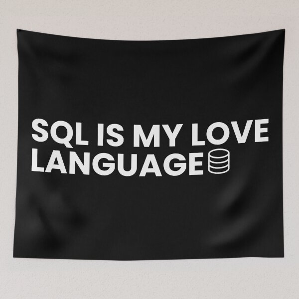Artikelvorschau, SQL ist meine Liebessprache entworfen und verkauft von T&C Finesse.