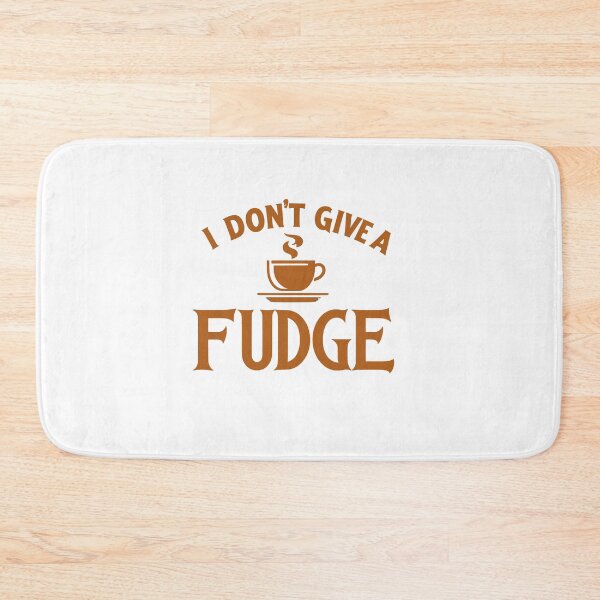 Item preview, I Don’t Give a Fudge designed and sold by Gentle40Winks.