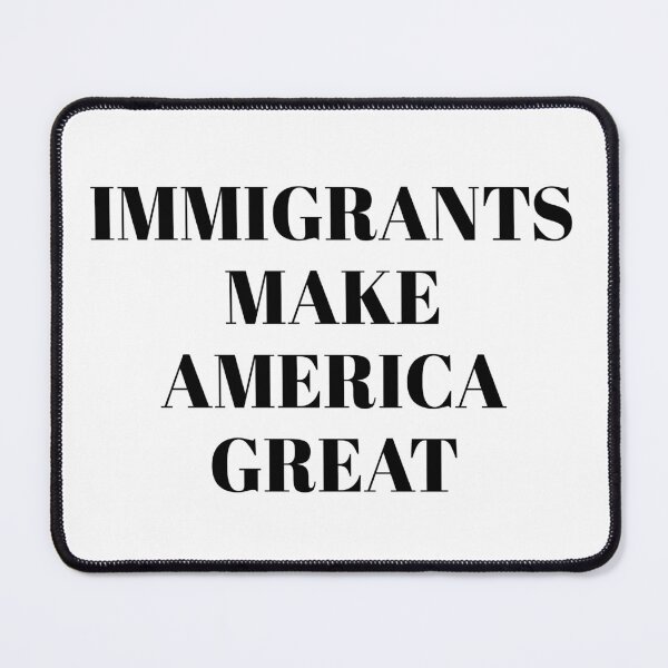 Item preview, Immigrants Make America Great  - support immigration designed and sold by Inspirationmotivation.