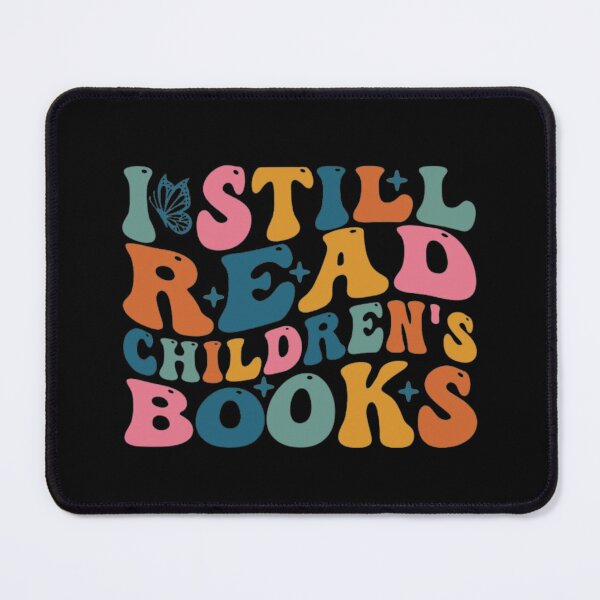 Item preview, I Still Read Children's Books designed and sold by artcultreone.