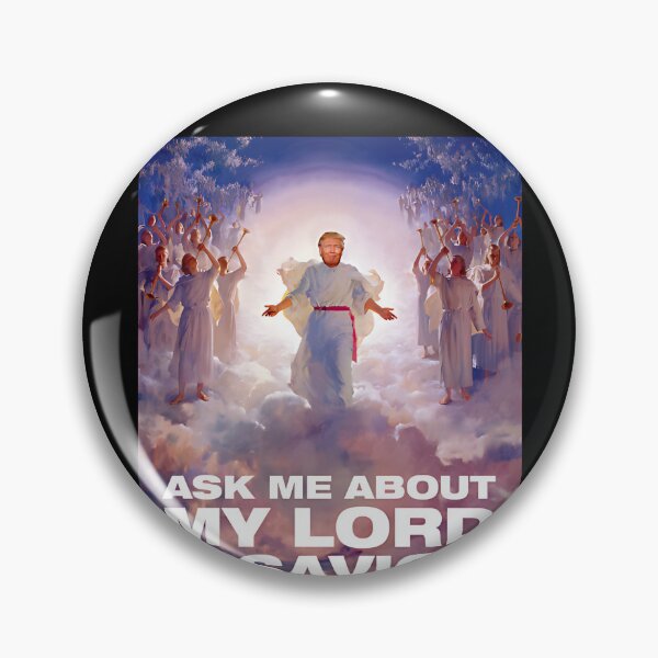 Item preview, Ask Me About My Lord And Savior - Trump is My Lord And Savior designed and sold by SnarkoClothes.