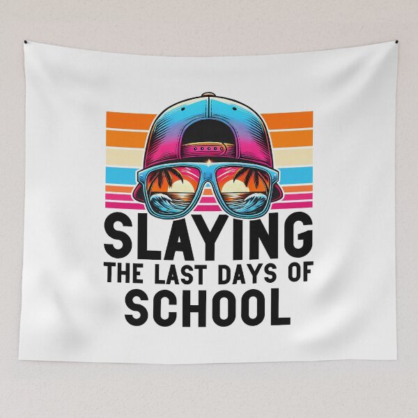 Item preview, Slaying the Last Days of School Cool Student Teacher Art designed and sold by Designer-Girl.