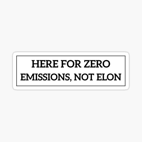 Item preview, Here For Zero Emissions Not Elon  Bumper car designed and sold by MYREDSHOP1.