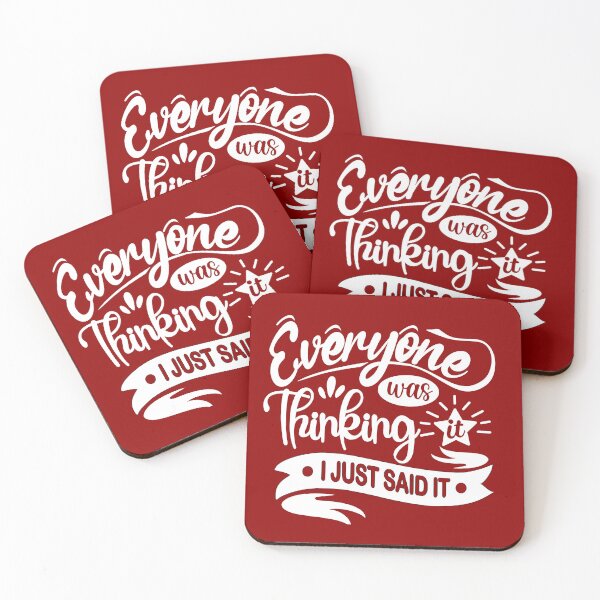 Item preview, Unapologetic Humor For the Fearlessly Honest "Everyone Was Thinking It, I Just Said It" designed and sold by CreepyBonfire.