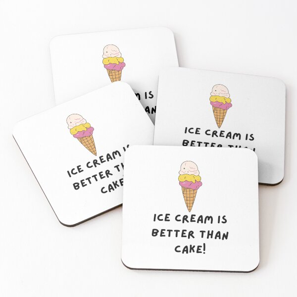 Item preview, ice cream better than cake, cake, ice cream, dessert, funnyfits70, Humor, Funny, retro, vintage, funny quotes, animal humor, designed and sold by FunnyFits70.