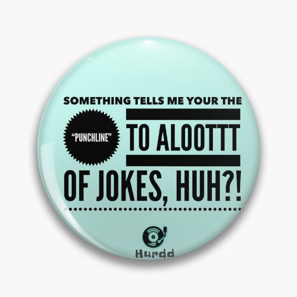 Item preview, Punchline designed and sold by Hurdd.