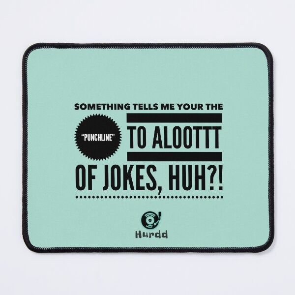 Item preview, Punchline designed and sold by Hurdd.